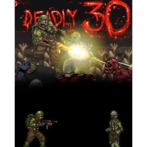 Deadly 30 (PC) Klíč Steam