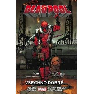 Deadpool 08: Všechno dobré...