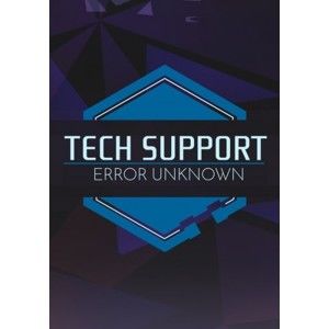 Tech Support: Error Unknown (PC) Steam