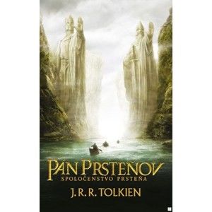 J. R. R. Tolkien  - Pán prsteňov 1 - Spoločenstvo prsteňa (Brožovaná väzba)