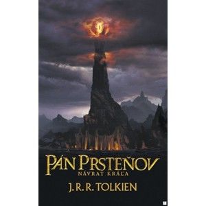 J. R. R. Tolkien  - Pán prsteňov 3 - Návrat kráľa (Brožovaná väzba)