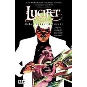 Mike Carey - Lucifer 01 - Ďábel vchází do dveří