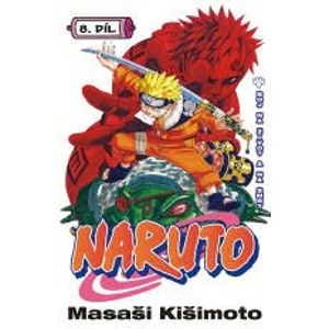 Masashi Kishimoto - Naruto 08 - Boj na život a na smrt