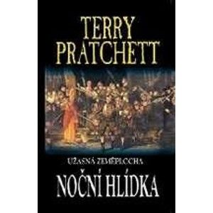 Terry Pratchett - Úžasná Zeměplocha 27 - Noční hlídka