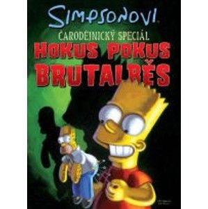 Simpsonovi: Čarodějnický speciál - Hokus pokus brutalběs