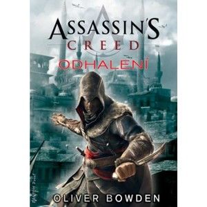 Oliver Bowden - Assassin's Creed 04 - Odhalení