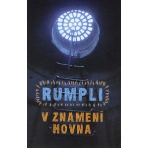 Jaroslav Rumpli - V znamení hovna