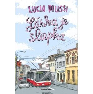 Lucia Piussi - Láska je sliepka