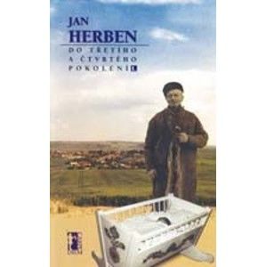 Jan Herben - Do třetího a čtvrtého pokolení I