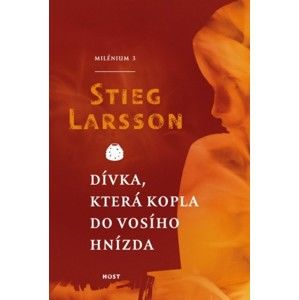Stieg Larsson - Dívka, která kopla do vosího hnízda