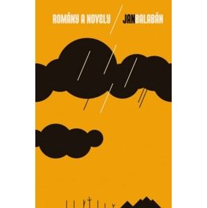 Jan Balabán - Romány a novely