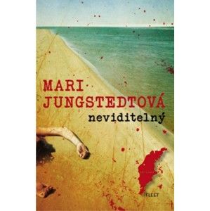 Mari Jungstedtová - Neviditelný