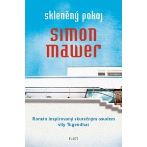 Simon Mawer - Skleněný pokoj