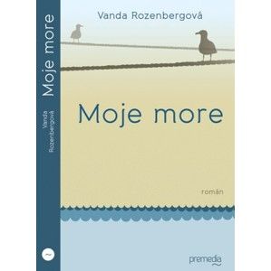 Vanda Rozenbergová - Moje more