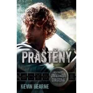 Kevin Hearne - Praštěný - Kroniky železného druida 3