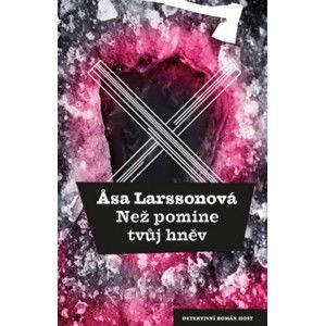Asa Larssonová - Než pomine tvůj hněv
