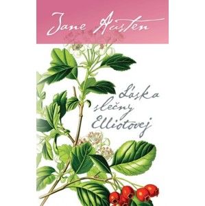 Jane Austen - Láska slečny Elliotovej