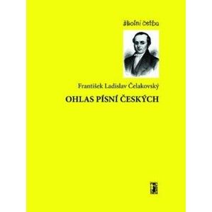 František Ladislav Čelakovský - Ohlas písní českých