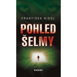František Niedl - Pohled šelmy