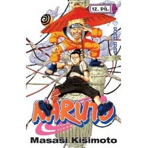 Masashi Kishimoto - Naruto 12 - Velký vzlet