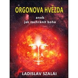 Ladislav Szalai - Orgonova hvězda