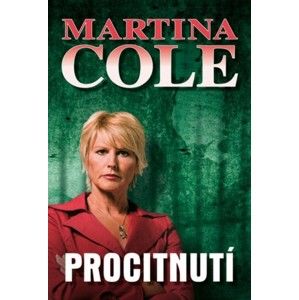 Martina Cole - Procitnutí