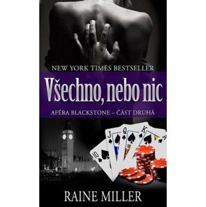 Raine Miller - Všechno, nebo nic