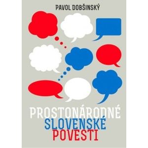 Pavol Dobšinský - Prostonárodné slovenské povesti