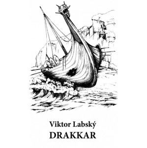 Viktor Labsky - Drakkar