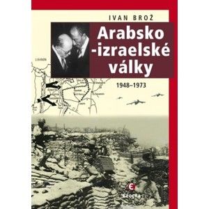 Ivan Brož - Arabsko-izraelské války