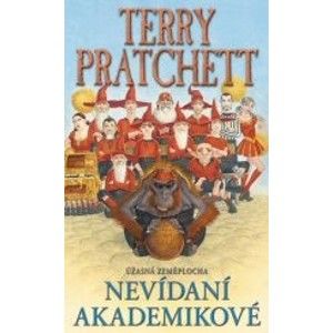 Terry Pratchett - Úžasná Zeměplocha 33 - Nevídaní akademikové