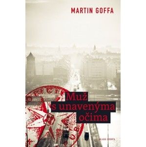Martin Goffa - Muž s unavenýma očima