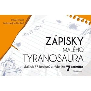 Pavel Tomeš - Zápisky malého tyranosaura