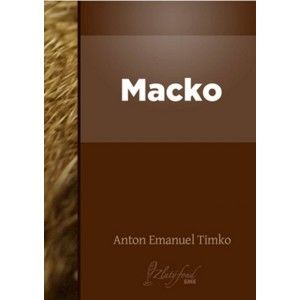 Anton Emanuel Timko - Macko