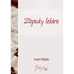Ivan Hálek - Zápisky lekára