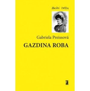 Gabriela Pressiová - Gazdina roba