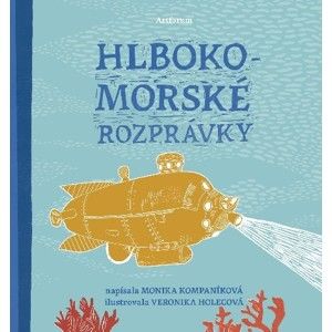 Monika Kompaníková - Hlbokomorské rozprávky