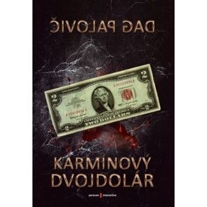 Dag Palovič - Karmínový dvojdolár