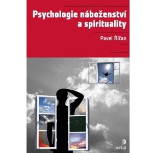 Pavel Říčan - Psychologie náboženství a spirituality