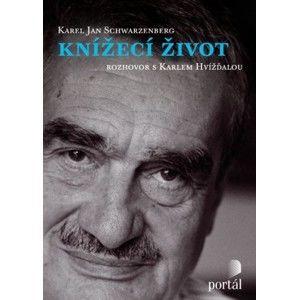 Karel Jan Schwarzenberg, Karel Hvížďala - Knížecí život