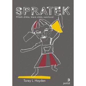 Torey L. Hayden - Spratek