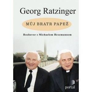 Georg Ratzinger - Můj bratr papež