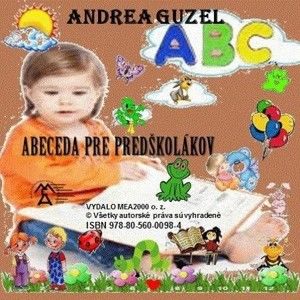 Andrea Guzel - Abeceda pre predškolákov