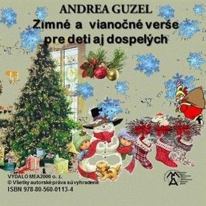 Andrea Guzel - Zimné a vianočné verše pre deti aj dospelých