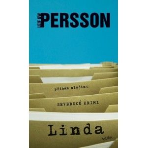 Leif GW Persson - Linda - příběh zločinu