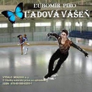 Ľubomír Piro - Ľadová vášeň