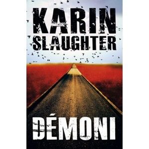 Karin Slaughter - Démoni