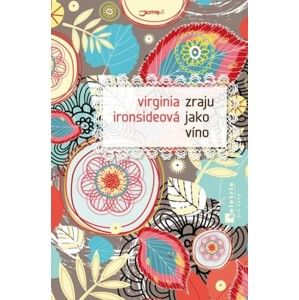 Virginia Ironsideová - Zraju jako víno