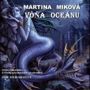 Martina Miková - Vôňa oceánu