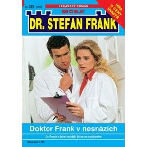 Doktor Frank v nesnázích